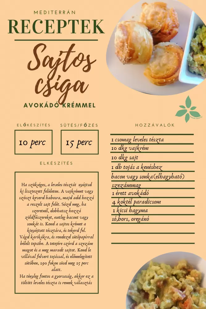 Sajtos csiga avokádó krémmel